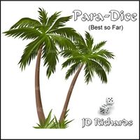 Para-Dice (The Best so Far)